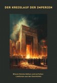 Der Kreislauf der Imperien (eBook, ePUB)