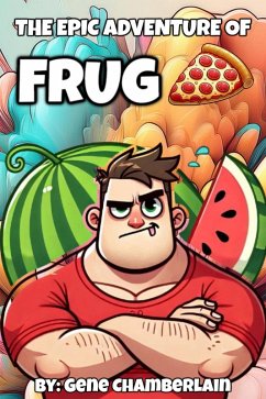 Cover The Epic Adventure Of Frug (eBook, ePUB)