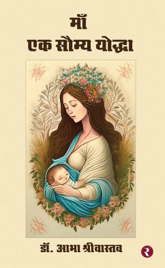 Cover Maa - Ek Saumya Yoddha (eBook, ePUB)