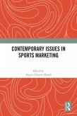Contemporary Issues in Sports Marketing (eBook, PDF) Contemporary Issues in Sports Marketing (eBook, PDF)