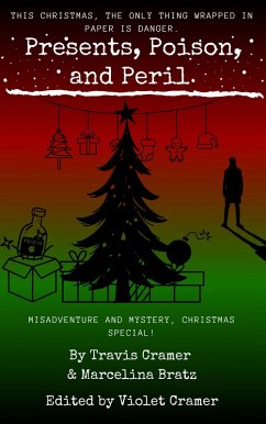 Cover Presents, Poison, and Peril (Misadventure and Mystery, #4.5) (eBook, ePUB)