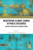 Negotiating Climate Change in Public Discourse (eBook, PDF)