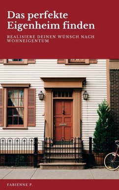 Cover Das perfekte Eigenheim finden (eBook, ePUB)