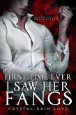 First Time Ever I Saw Her Fangs (eBook, ePUB) First Time Ever I Saw Her Fangs (eBook, ePUB)