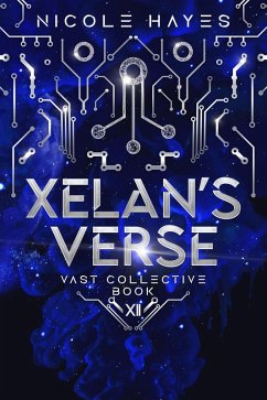 Cover Xelan's Verse (The Vast Collective Series, #12) (eBook, ePUB)
