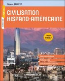Civilisation hispano-américaine - 2e éd. (eBook, ePUB) Civilisation hispano-américaine - 2e éd. (eBook, ePUB)