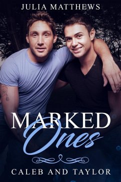 Marked Ones Caleb and Taylor (eBook, ePUB) - Matthews, Julia