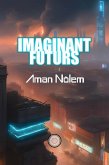 Imaginant futurs (eBook, ePUB) Imaginant futurs (eBook, ePUB)