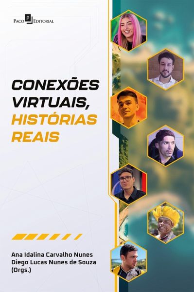 Conexões virtuais, histórias reais (eBook, ePUB)