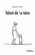 Talent de se taire (eBook, ePUB) - Bild 1