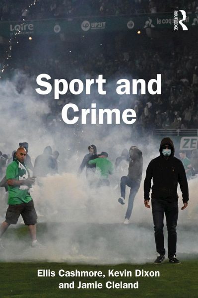 Sport and Crime (eBook, PDF)