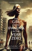 The Girl from Ipanema in the Year Zero (eBook, ePUB) The Girl from Ipanema in the Year Zero (eBook, ePUB)