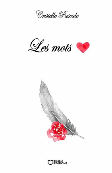 Les mots - Pensées à fleur de mots (eBook, ePUB)