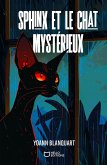 Sphinx et le chat mystérieux (eBook, ePUB) Sphinx et le chat mystérieux (eBook, ePUB)