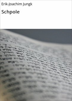 Schpole (eBook, ePUB) - Jungk, Erik-Joachim
