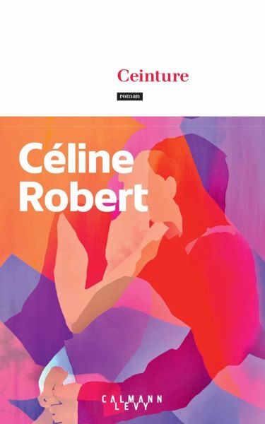 Ceinture (eBook, ePUB) Ceinture (eBook, ePUB)