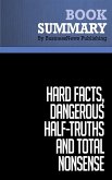 Summary: Hard Facts, Dangerous Half-Truths and Total Nonsense (eBook, ePUB)