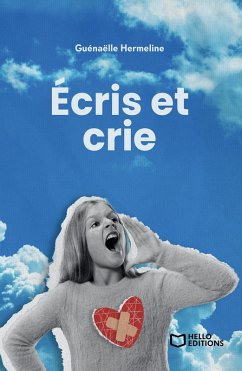 Cover Écris et crie (eBook, ePUB)