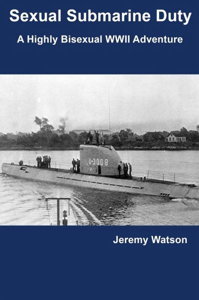 Sexual Submarine Duty (eBook, ePUB) Sexual Submarine Duty (eBook, ePUB)