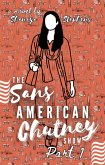 The Sans American Chutney Show (eBook, ePUB) The Sans American Chutney Show (eBook, ePUB)