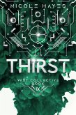 Thirst (The Vast Collective Series, #9) (eBook, ePUB) Thirst (The Vast Collective Series, #9) (eBook, ePUB)