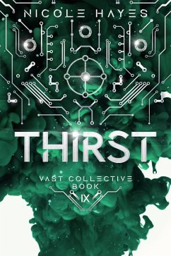Cover Thirst (The Vast Collective Series, #9) (eBook, ePUB)
