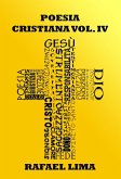 Poesia Cristiana Volume IV (eBook, ePUB) Poesia Cristiana Volume IV (eBook, ePUB)