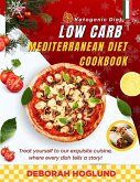 Low Carb Mediterranean Diet Cookbook (eBook, ePUB)