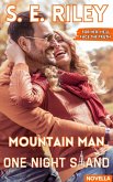 Mountain Man One Night Stand (Novella) (eBook, ePUB) Mountain Man One Night Stand (Novella) (eBook, ePUB)