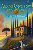 Another Cypress Sky (Beneath Cypress Skies, #2) (eBook, ePUB)