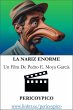 La Nariz Enorme. Un Film De Pericoypico... - Bild 1