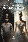 Niña de carbón, mujer de cristal (eBook, ePUB) Niña de carbón, mujer de cristal (eBook, ePUB)