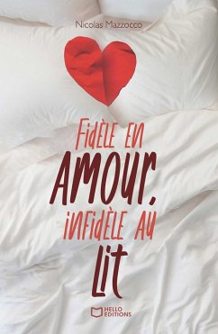 Cover Fidèle en amour, infidèle au lit (eBook, ePUB)