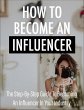 How To Become An Influencer (eBook,... - Bild 1