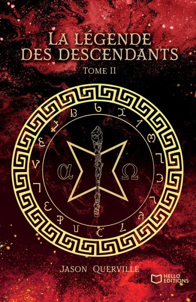 La légende des descendants - Tome II (eBook, ePUB) La légende des descendants - Tome II (eBook, ePUB)