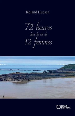 Cover 72 heures dans la vie de 12 femmes (eBook, ePUB)