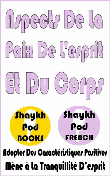 Aspects De La Paix De L'esprit Et Du Corps (eBook, ePUB)