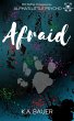 Afraid (Alpha's Little Psycho, #3)... - Bild 1