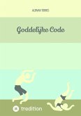 Goddelijke Code (eBook, ePUB) Goddelijke Code (eBook, ePUB)