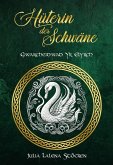 Hüterin der Schwäne (eBook, ePUB) Hüterin der Schwäne (eBook, ePUB)