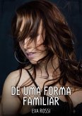 De uma Forma Familiar (eBook, ePUB)
