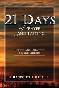 21 Days of Prayer and Fasting (eBook, ePUB) - Turpin, J. Randolph