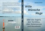 Wille-Wünsche-Wege (eBook, ePUB)