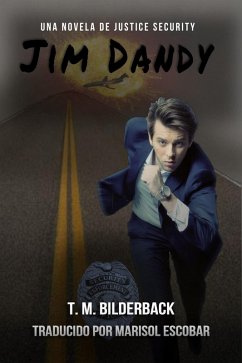 Cover Jim Dandy - Una Novela De Justice Security (eBook, ePUB)