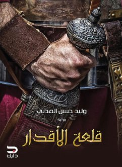 Castle of Destiny (eBook, ePUB) - al-Madani, Walid Hassan