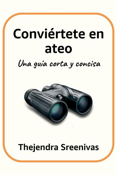 Conviértete en ateo - Una guía corta y concisa (eBook, ePUB)