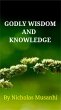Godly Wisdom and Knowledge (eBook, ePUB) - Bild 1
