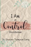 I Am in Control Devotional (eBook, ePUB)