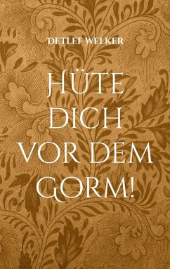 Cover Hüte dich vor dem Gorm! (eBook, ePUB)