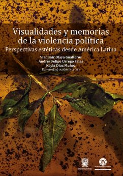 Cover Visualidades y memorias de la violencia política (eBook, ePUB)